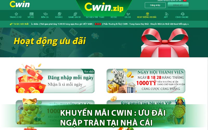 Khuyến Mãi Cwin: Ưu Đãi Ngập Tràn Tại Nhà Cái Cwin